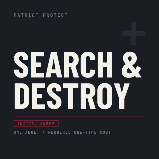 Search and Destroy (Initial Sweep - Required One-Time Cost)